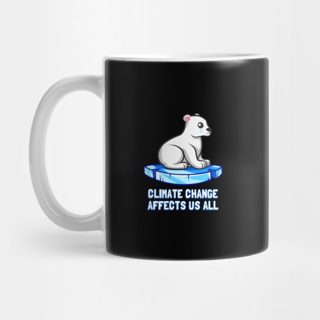 Climate Change Affects Us All Crying Polar Bear by Flippin' Sweet Gear